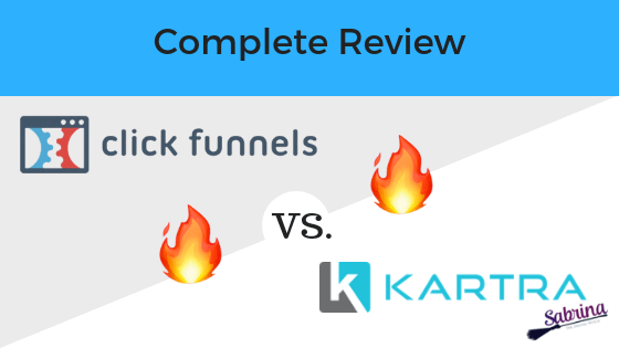 Clickfunnels review versus Kartra