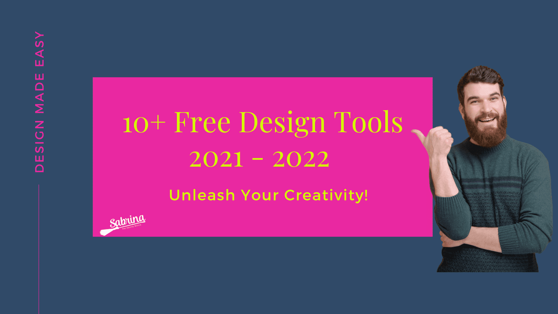 You are currently viewing The 10+ Best Free Online Design Tools For Entrepreneurs