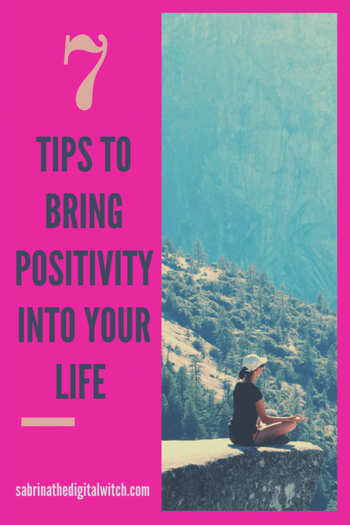 7 tips for positivity