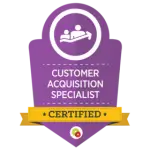 Customer Acquisition specialist Badge