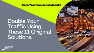 Read more about the article Double Your Traffic Using These 11 Original Solutions.